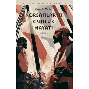 Korsanların Günlük Hayatı