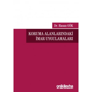 Koruma Alanlarındaki İmar Uygulamaları