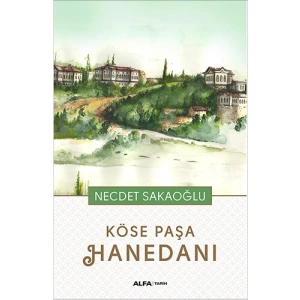 Köse Paşa Hanedanı