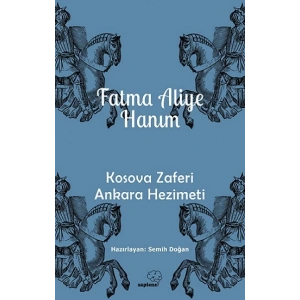 Kosova Zaferi Ankara Hezimeti