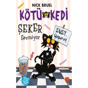 Kötü Kedi Şeker Sevmiyor