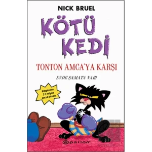 Kötü Kedi Ton Ton Amcaya Karşı