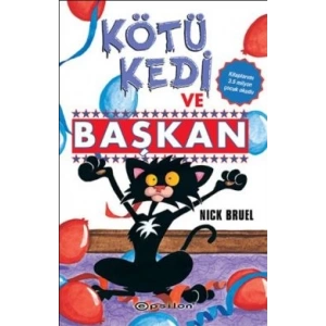 Kötü Kedi ve Başkan