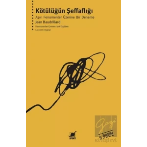 Kötülüğün Şeffaflığı