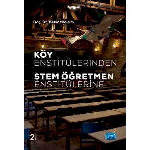 Köy Enstitülerinden STEM Öğretmen Enstitülerine