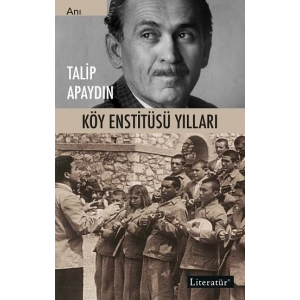 Köy Enstitüsü Yılları