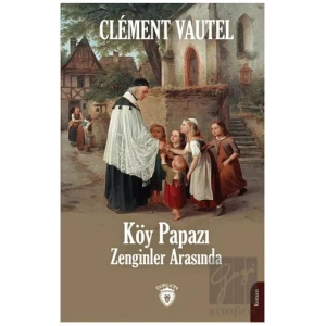 Köy Papazı Zenginler Arasında