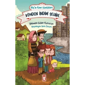 Köyden İndim Şehire - Alişin Kent Günlükleri 1