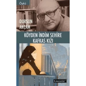 Köyden İndim Şehire, Kafkas Kızı