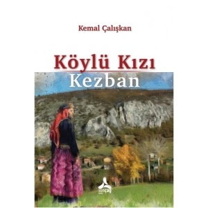 Köylü Kızı Kezban