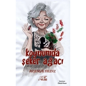 Koynumda Şeker Ağacı