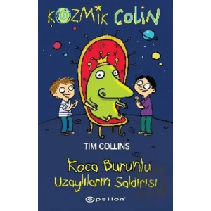Kozmik Colin - Koca Burunlu Uzaylıların Saldırısı
