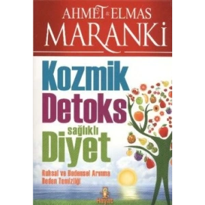 Kozmik Detoks Sağlıklı Diyet