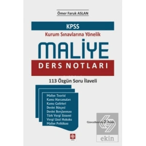 Kpss Maliye Ders Notları Pratik Bilgiler / Ömer Faruk Aslan