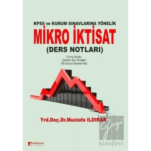 KPSS ve Kamu Kurumlarına Yönelik Mikro İktisat Ders Notları