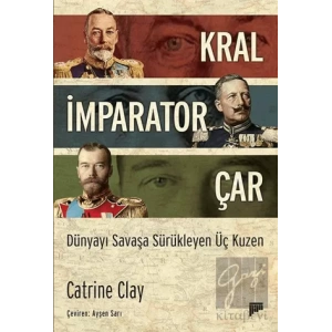Kral, İmparator, Çar