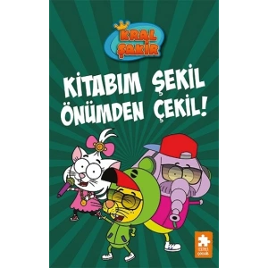 Kral Şakir 16 - Kitabım Şekil Önümden Çekil! (Ciltli)