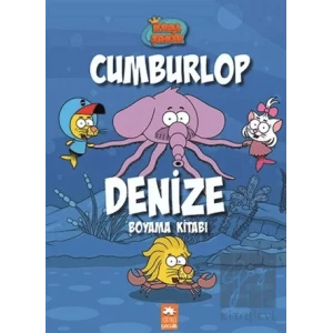 Kral Şakir Cumburlop Denize Boyama Kitabı