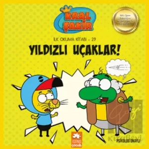 Kral Şakir - Yıldızlı Uçaklar!