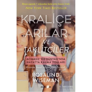 Kraliçe Arılar ve Taklitçiler