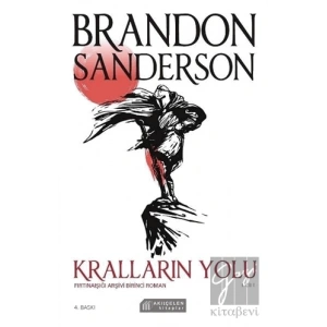 Kralların Yolu - Fırtınaışığı Arşivi Birinci Roman 1. Cilt