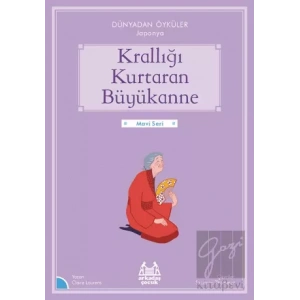 Krallığı Kurtaran Büyükanne - Dünyadan Öyküler Japonya