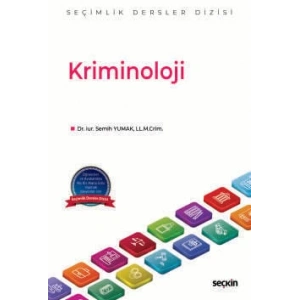 Kriminoloji – Seçimlik Dersler Dizisi –