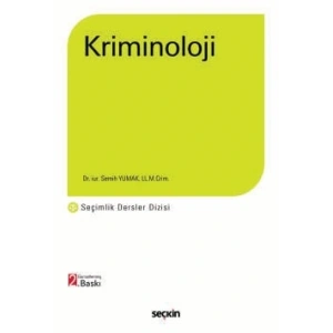 Kriminoloji – Seçimlik Dersler Dizisi –