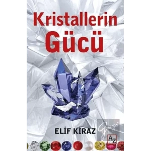 Kristallerin Gücü