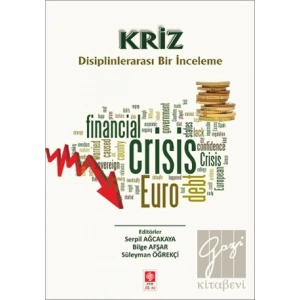 Kriz Disiplinlerarası Bir İnceleme
