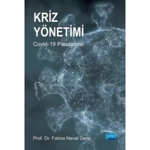 KRİZ YÖNETİMİ Covid-19 Pandemisi