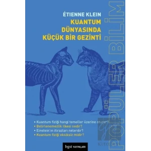 Kuantum Dünyasında Küçük Bir Gezinti