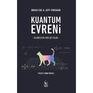 Kuantum Evreni: Olabilecek Her Şey Olur