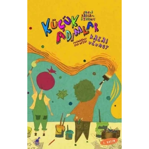 Küçük Adımlar - Çocuk Hakları Öyküleri 1