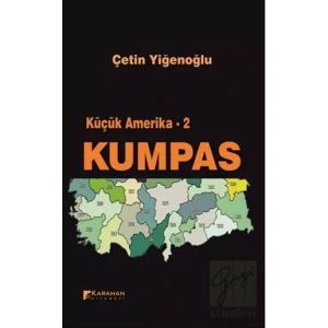 Küçük Amerika 2 - Kumpas