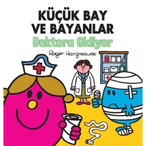 Küçük Bay ve Bayanlar Doktora Gidiyor