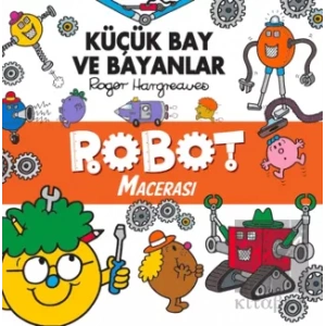 Küçük Bay ve Bayanlar Robot Macerası