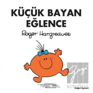Küçük Bayan Eğlence