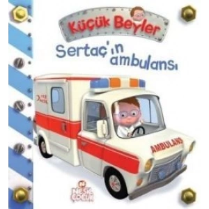 Küçük Beyler - Sertaç’ın Ambulansı