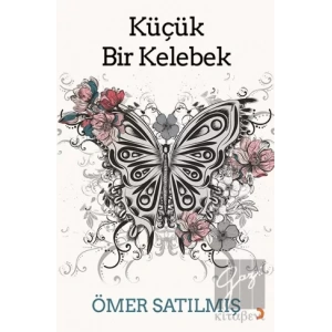 Küçük Bir Kelebek