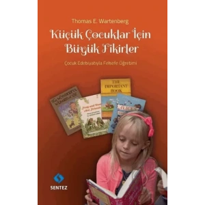 Küçük Çocuklar İçin Büyük Fikirler