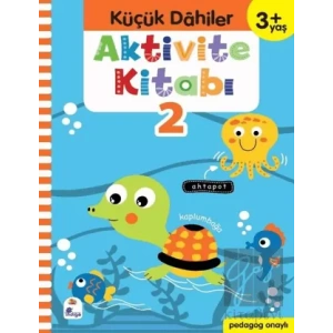Küçük Dahiler Aktivite Kitabı 2 (3+ Yaş)