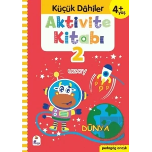 Küçük Dahiler Aktivite Kitabı 2 (4+ Yaş)