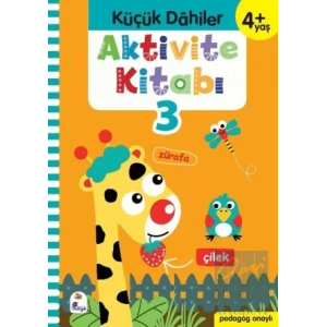 Küçük Dahiler Aktivite Kitabı 3 (4+ Yaş)