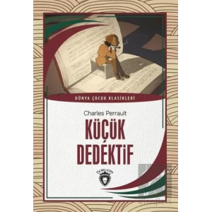 Küçük Dedektif - Dünya Çocuk Klasikleri