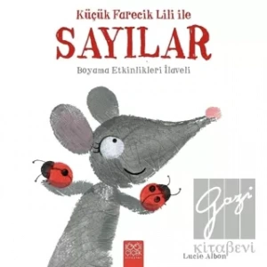 Küçük Farecik Lili İle Sayılar