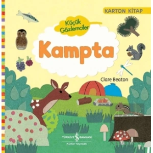 Küçük Gözlemciler - Kampta