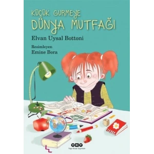 Küçük Gurmeye Dünya Mutfağı