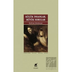 Küçük İnsanlar Büyük Sorular