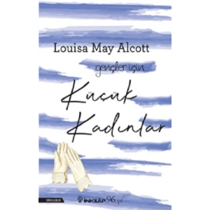 Küçük Kadınlar (Gençler İçin)